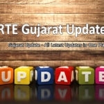 RTE Gujarat Update Hub — All Latest Updates in One Place