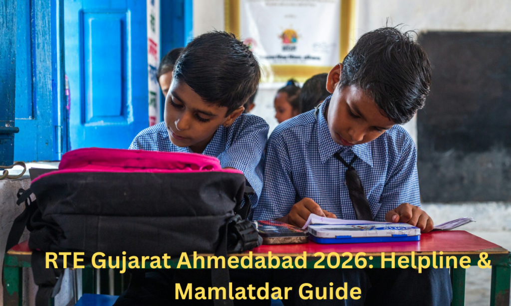 Ahmedabad RTE Admission 2026 & Mamlatdar Guide