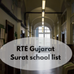 RTE Gujarat Surat school list& Verification Guide