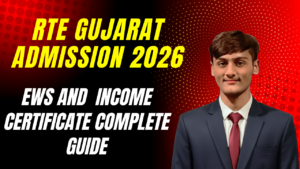 rte-gujarat-admission-2026-ews-aur-income-certificate-ka-complete-guide
