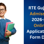 RTE Gujarat Admission 2026-27: Online Application & Form Date