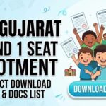 RTE Gujarat Round 1 Seat Allotment Download Link: Direct PDF & Docs List